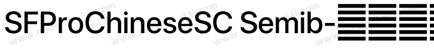 SFProChineseSC Semib字体转换